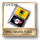 Custom 6x9 Small Flags
